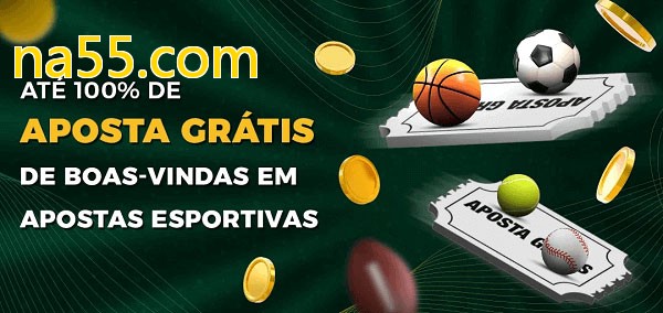 na55.combet Ate 100% de Aposta Gratis